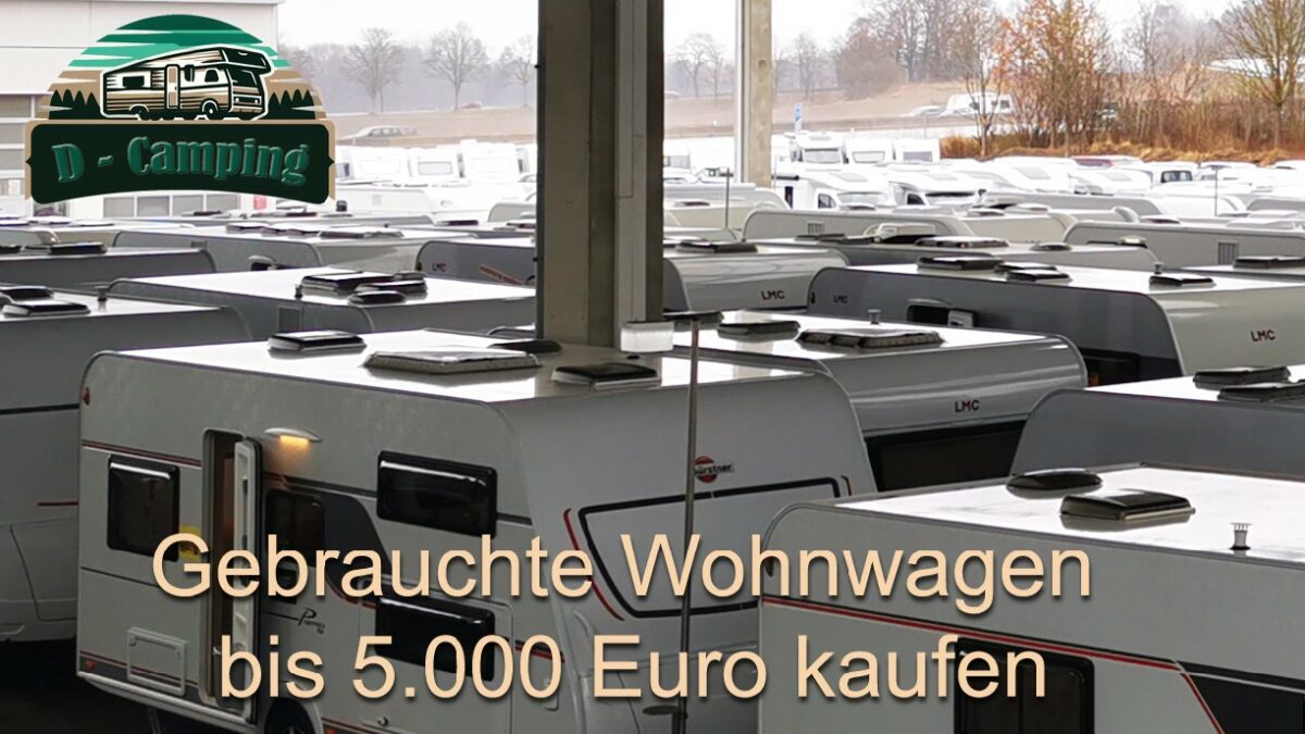 Gebrauchte Wohnwagen bis 5.000 Euro kaufen