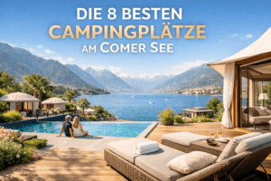 Die 8 besten Campingplätze am Comer See